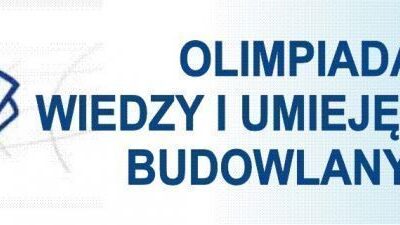 Zawody Szkolne Olimpiady Wiedzy i Umiejętności Budowlanej 2024