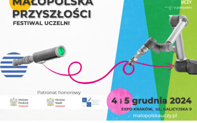 Festiwal Uczelni – Małopolska Przyszłości